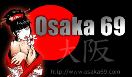 Osaka69 - free Asian porn